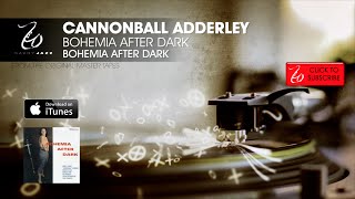 Cannonball Adderley - Bohemia After Dark - Bohemia After Dark