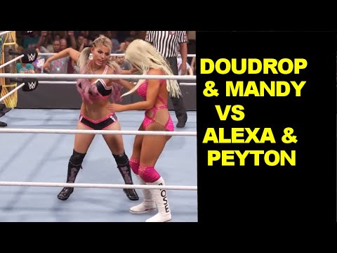 WWE 2K22  Doudrop & Mandy Rose vs Alexa Bliss & Peyton Royce - Elimination Tag