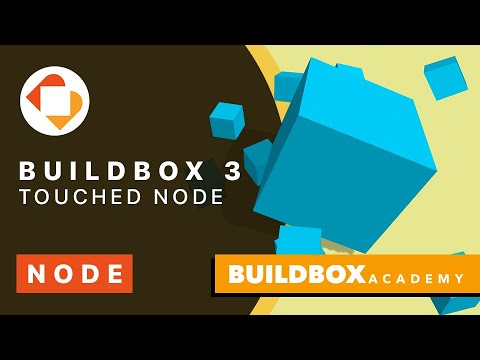 Buildbox 3 Tutorial: How to use the Touched Node