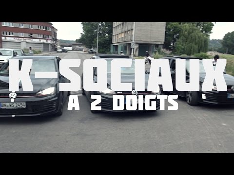 K-SOCIAUX - A 2 Doigts (Clip)