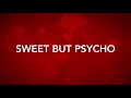 Sweet but Psycho | Ava Max (SpeedUp)