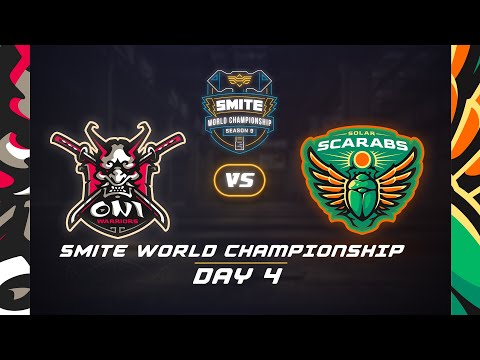 SMITE World Championship: (Group Stages - Day 4) Oni Warriors Vs Solar Scarabs