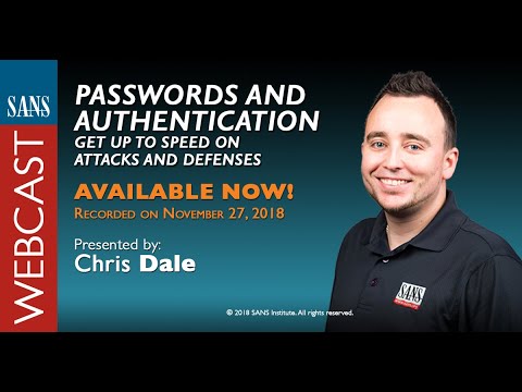 SANS Webcast: Passwords and Authentication - Get Up to Speed on Attacks and Defenses