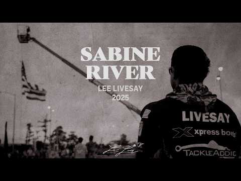 Sabine River | 2025 Elite Series Stop #6 | Lee Livesay