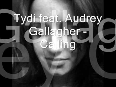 Tydi feat. Audrey Gallagher - Calling