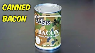 Bacon in a Can!?