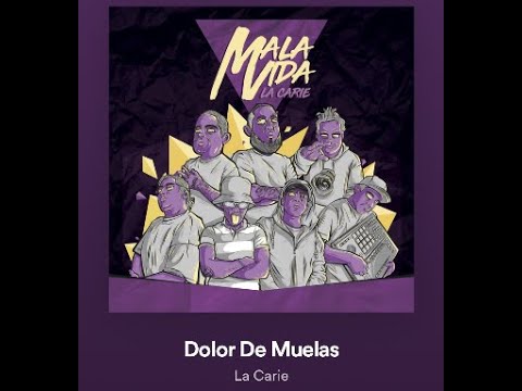 La Carie - Dolor de Muelas (Prod Russel Beats)