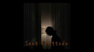 Download lagu Sang Penggoda - Tata Janeeta // Slowed & Reverb   Echo // mp3