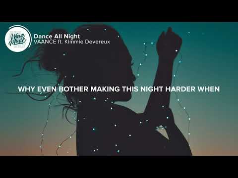 VAANCE Dance Allnight (slowed + reverb)