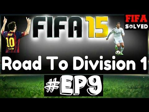 FIFA 15 Road To Division 1 #EP9 Winning Formula