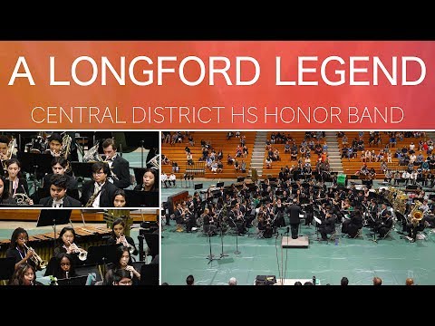 A Longford Legend | HS Honor Band | 2020 Central District PoHB