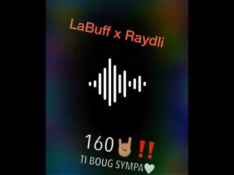 LaBuff x Raydli (coming song Ti Boug 160)🙏🏾🔥