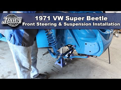 JBugs - 1971 VW Super Beetle - Front Steering & Suspension Installation