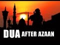 Learn to recite dua after Azan/Azaan/Adhan - Azaan ki Dua by Saad Al Qureshi