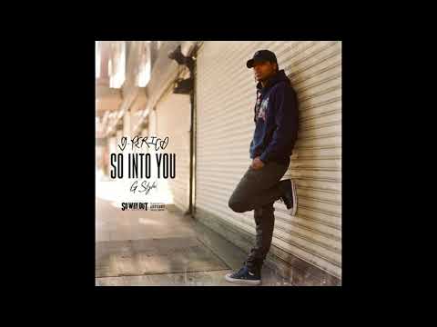 G Perico - So Into You (G-Style) - 2018