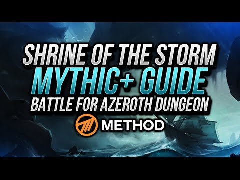 Shrine of the Storm Mythic+ Guide | Battle for Azeroth Dungeon | Method