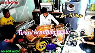 Download lagu sesi latihan tirani lesti versi #pongdut #kendangkoplo mp3