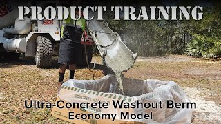 UltraTech Product Training - Ultra-Concrete Washout Berm, Economy Model