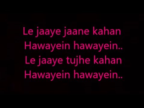 download lagu mp3 mp4 Hawayein Lyrics, download lagu Hawayein Lyrics gratis, unduh video klip Download Hawayein Lyrics Mp3 dan Mp4 320kbps Gratis