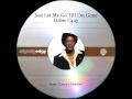 Just Let Me Go Till I'm Gone - Dobie Gray