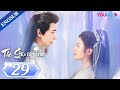 [The Starry Love] EP29 | 