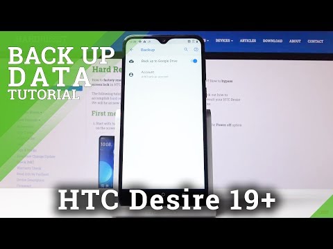 How to Perform Google Backup in HTC Desire 19+ – Enable Google Backup