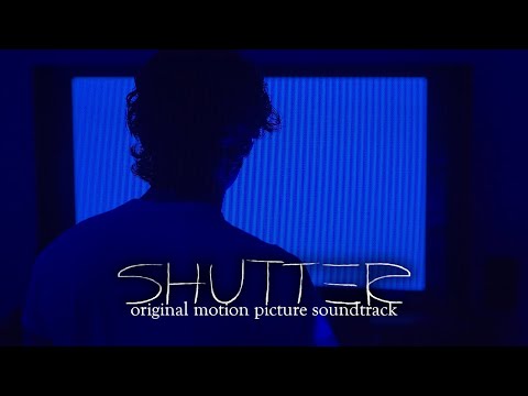 Shutter | original motion picture soundtrack