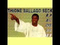 Thione Seck - Wallou (DEMB II)