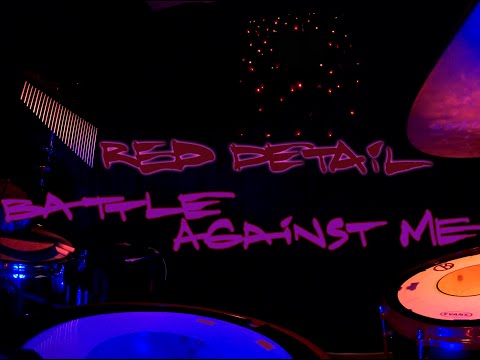 RED DETAiL - BATTLE AGAiNST ME  (D'n'B)