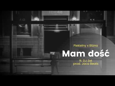 Piekielny x Blizna - Mam dość | ft. DJ Zet, prod. Jaca | SMUTNE TYPY LP