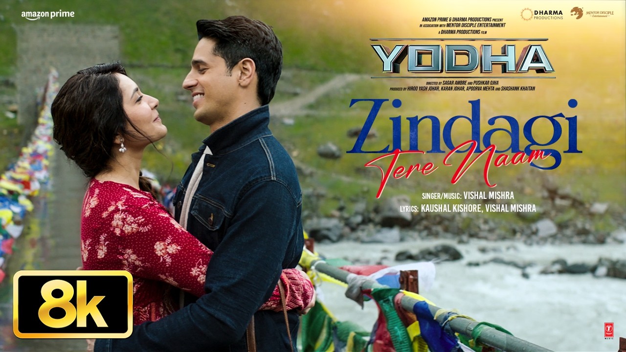 Zindagi Tere Naam 8K Full Song | Sidharth Malhotra, Raashii Khanna | Vishal Mishra | Yodha