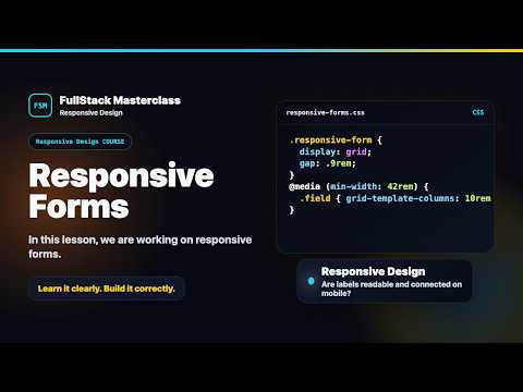 Responsive Forms Explained Fullstack Masterclass Responsive Design Course