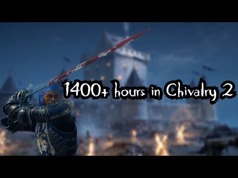 How 1400 Hours in Chivalry 2 Looks Like