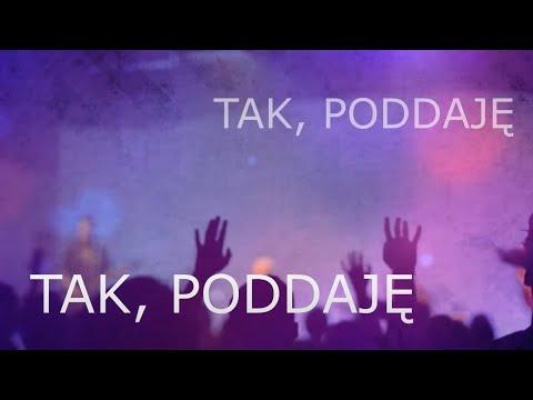 Poddaję  - Serce Uwielbienia (I surrender - Hillsong)
