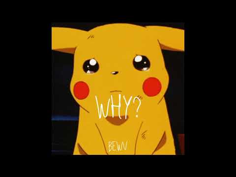 BEWV-WHY? | Prod. by Evrydé
