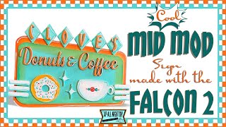 Cool Mid Mod Wood Projects ~ Fun Retro Sign with Creality Falcon 2 Laser Cutter & Engraver