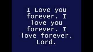 Tye Tribbett - I Love You Forever (Lyrics)