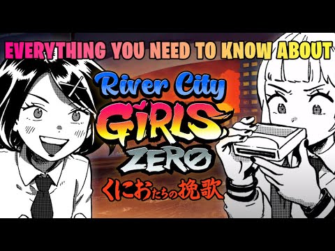 Kunio 101: Everything You Need to Know About River City Girls Zero - Presented by GamingCapsules
