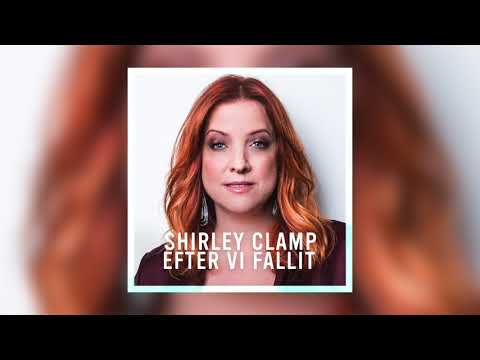Shirley Clamp - Efter vi fallit