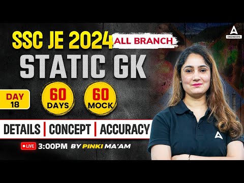 SSC JE 2024 | SSC JE Static GK Classes | SSC JE Static GK Mock Test | By Pinki Mam #18