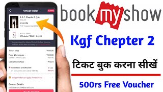 Bookmyshow se kgf chapter 3 ki ticket kaise book kare | How to book kgf 2 movie ticket in bookmyshow