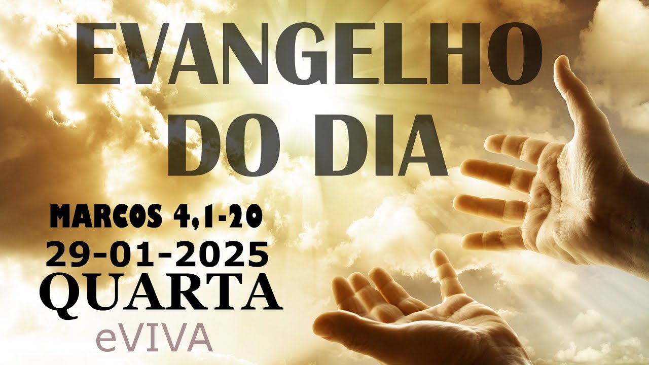 EVANGELHO DO DIA 29/01/2025  Mc 4,1-20 HOMILIA DIÁRIA DE HOJE LITURGIA DIÁRIA eVIVA