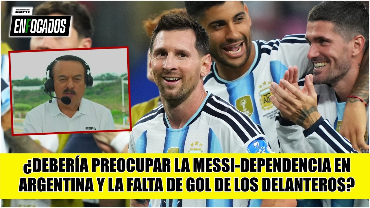 Argentina sigue con MESSI-DEPENDENCIA, algo que debe PREOCUPAR a una parte del equipo | Enfocados