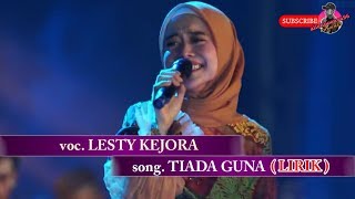 Download lagu Lesti - Tiada Guna ( VIDEO LIRIK ) | LIVE MUSIC  ACACA ENTERTAINMENT mp3
