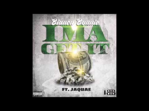 Bianca Bonnie - Ima Get It ft. Jaquae