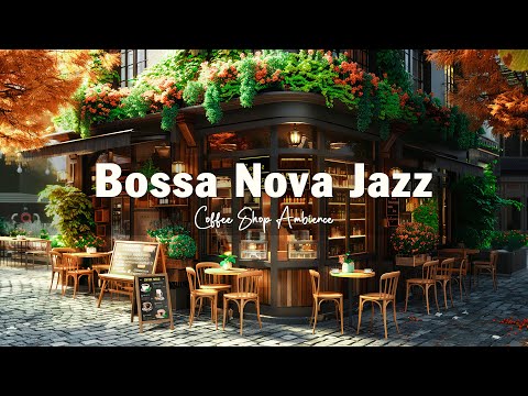 Summer Coffee Shop Ambience ☕ Smooth Bossa Nova Jazz Music for Relax, Lift Your Spirits