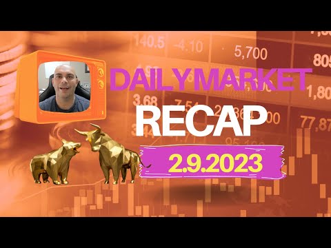 Daily Stock Market Today Recap: February 9th, 2023 | Ask Joe About Money and Financial News