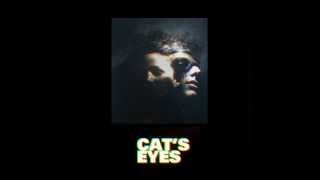 05. Not A Friend - Cat&#39;s Eyes
