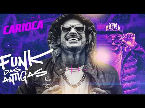 Medley das Antigas - Funk Retrô com Mc Carioca