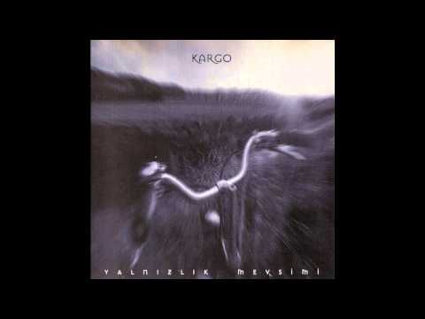 Kargo - Yalnızlık Mevsimi (Tüm Albüm) (1998)